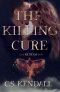 [The Killing Cure 03] • The Killing Cure: Redeem